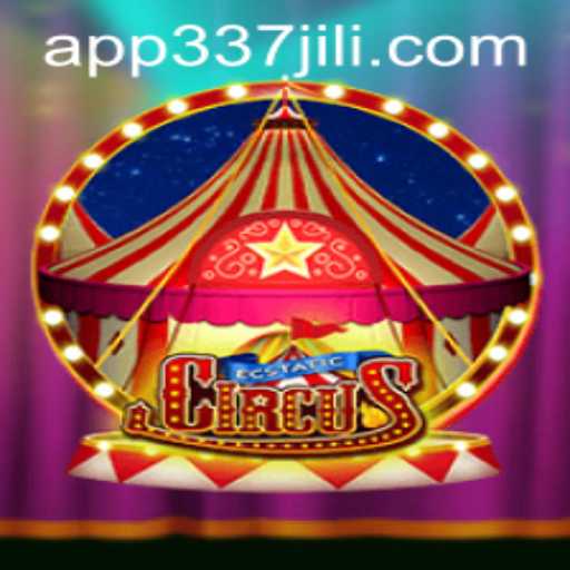Discover the World of EcstaticCircus and the Excitement of 337 Jili